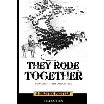 They Rode Together - Paperback