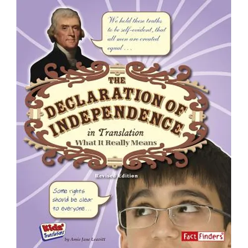 The Declaration of Independence in Translation: What It Really Means - Paperback
