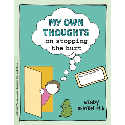 Grow: My Own Thoughts and Feelings on Stopping the Hurt: A Child's Workbook about Exploring Hurt and Abuse - Paperback