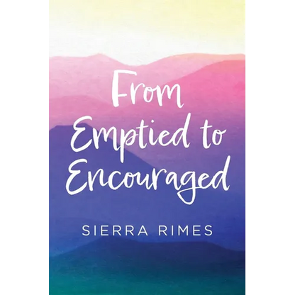From Emptied to Encouraged - Paperback