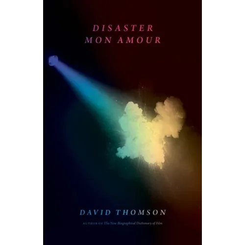 Disaster Mon Amour - Hardcover