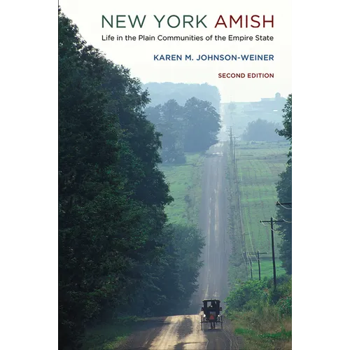 New York Amish: Life in the Plain Communities of the Empire State - Paperback