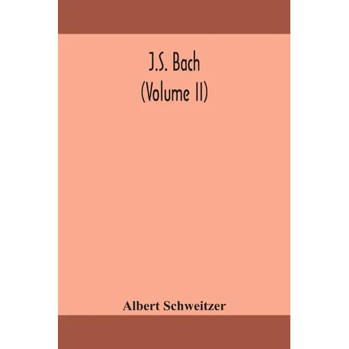 J.S. Bach (Volume Ii) - Paperback