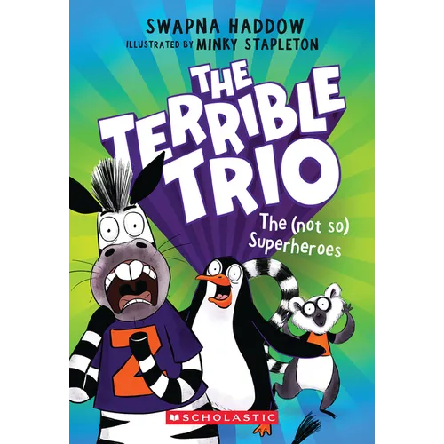The (Not So) Superheroes (the Terrible Trio #1) - Paperback