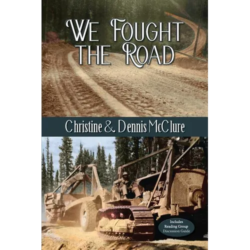 We Fought the Road - Paperback