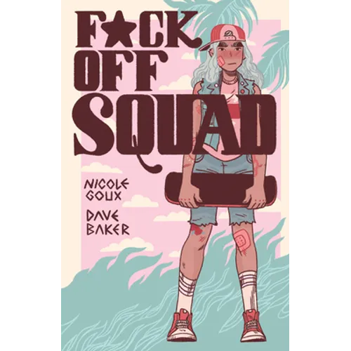 F*ck Off Squad - Paperback
