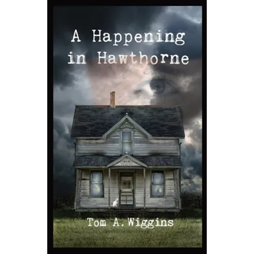 A Happening in Hawthorne - Hardcover