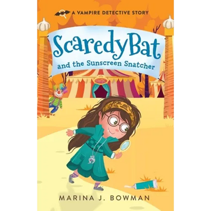 Scaredy Bat and the Sunscreen Snatcher: Full Color - Paperback