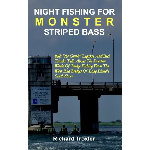 Night Fishing for Monster Striped Bass - Paperback