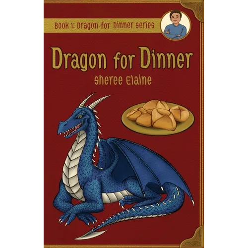 Dragon for Dinner - Paperback