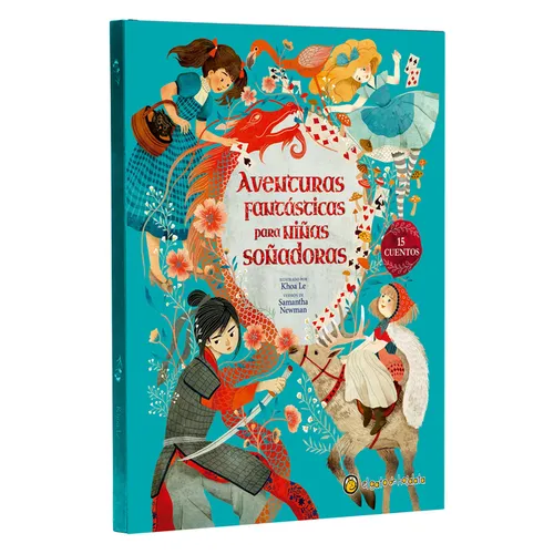 Aventuras Fantásticas Para Niñas Soñadoras / Adventure Stories for Daring Girls - Hardcover