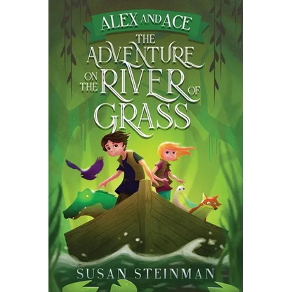 Alex and Ace: The Adventure on the River of Grass - Paperback