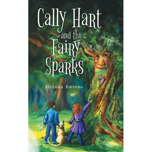 Cally Hart and the Fairy Sparks - Paperback