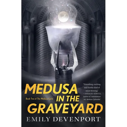 Medusa in the Graveyard: Book Two of the Medusa Cycle - Paperback