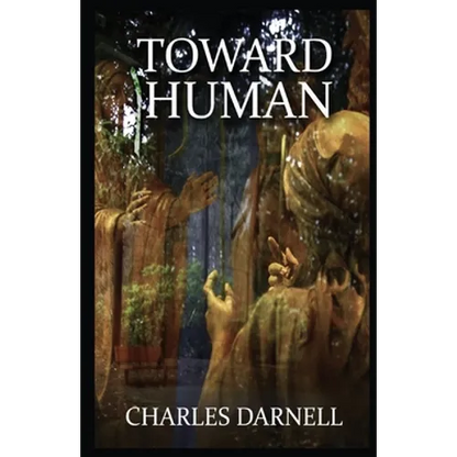 Toward Human - Paperback