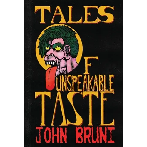 Tales of Unspeakable Taste - Paperback