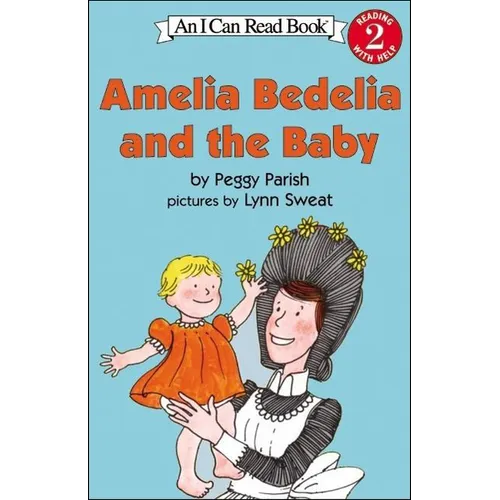 Amelia Bedelia and the Baby - Hardcover