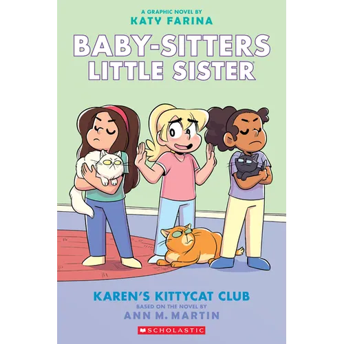 Karen's Kittycat Club: A Graphic Novel (Baby-Sitters Little Sister #4) - Paperback
