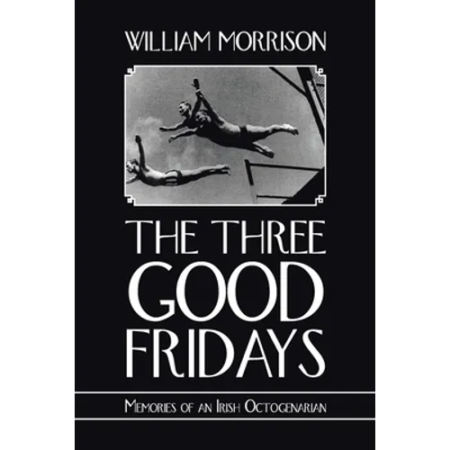 The Three Good Fridays - Paperback