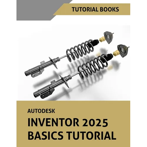 Autodesk Inventor 2025 Basics Tutorial (COLORED) - Paperback