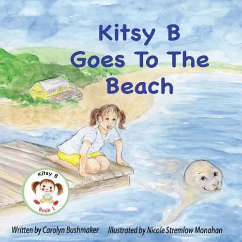 Kitsy B Goes to the Beach - Paperback