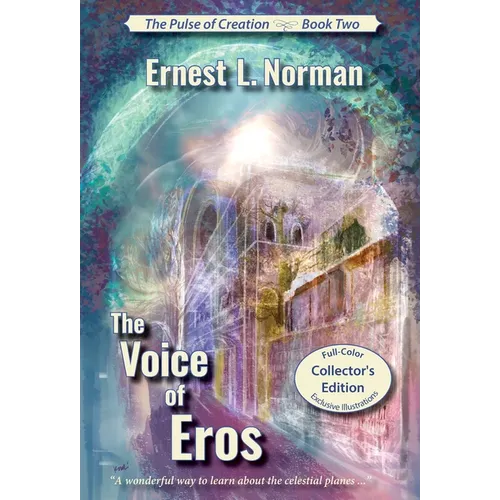 The Voice of Eros (Illustrated): Collector's Edition - Hardcover