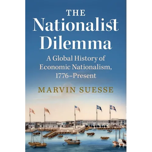 The Nationalist Dilemma - Paperback