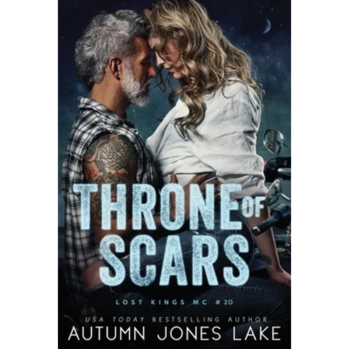 Throne of Scars (Lost Kings MC #20) - Paperback