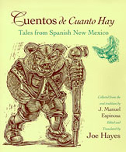 Cuentos de Cuanto Hay: Tales from Spanish New Mexico - Paperback