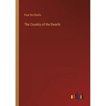 The Country of the Dwarfs - Paperback