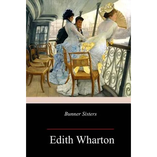 Bunner Sisters - Paperback