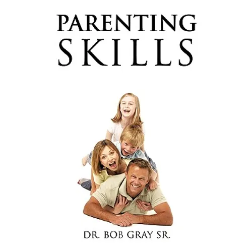 Parenting Skills - Paperback