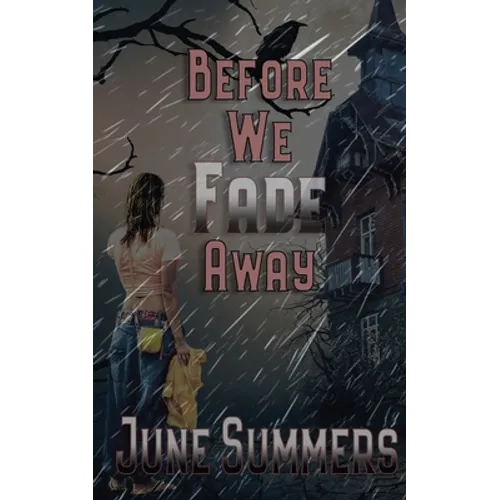 Before We Fade Away - Paperback