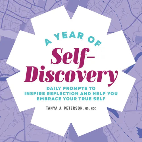 A Year of Self-Discovery: Daily Prompts to Inspire Reflection and Help You Embrace Your True Self - Paperback