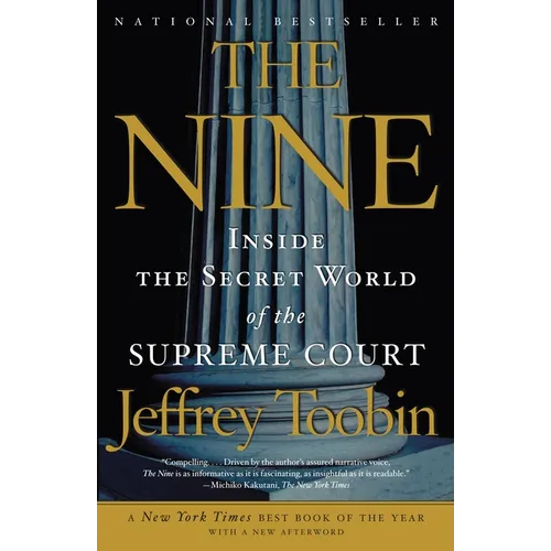 The Nine: Inside the Secret World of the Supreme Court - Paperback