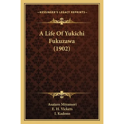 A Life Of Yukichi Fukuzawa (1902) - Paperback
