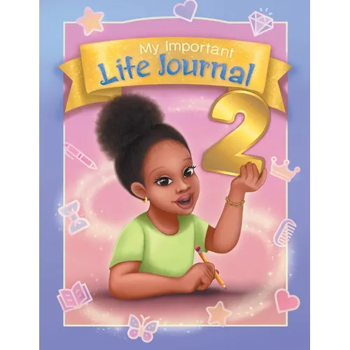 My Important Life Journal 2 - Paperback