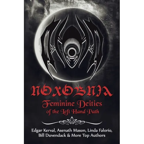 Noxobnia: Feminine Deities of the Left Hand Path - Paperback