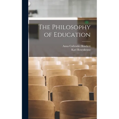 The Philosophy of Education - Hardcover