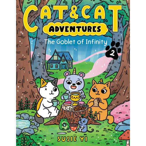 Cat & Cat Adventures: The Goblet of Infinity: A Graphic Novel - Paperback