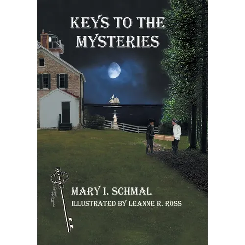 Keys to the Mysteries - Hardcover