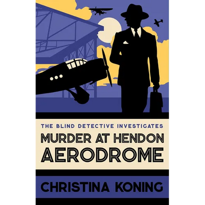 Murder at Hendon Aerodrome: The Thrilling Inter-War Mystery Series - Paperback