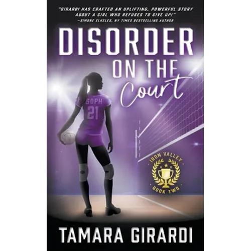 Disorder on the Court: A YA Contemporary Sports Novel - Paperback