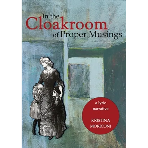 In the Cloakroom of Proper Musings - Paperback