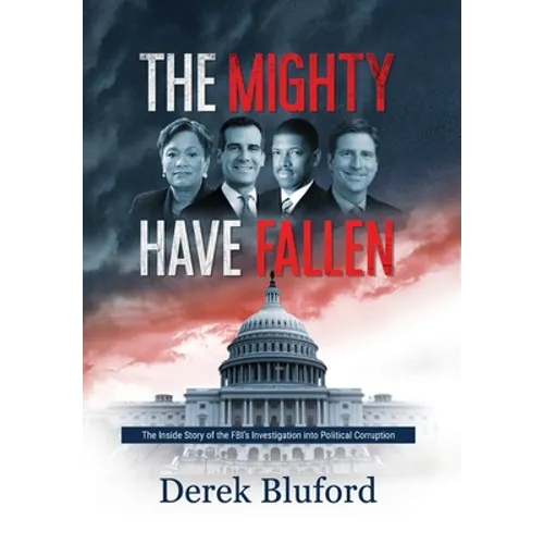 The Mighty Have Fallen - Hardcover