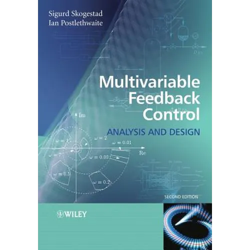 Multivariable Feedback Control: Analysis and Design - Paperback