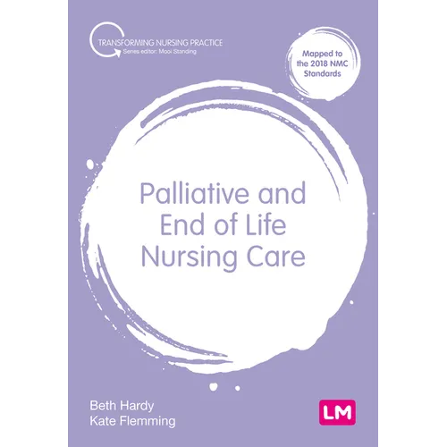 Palliative and End of Life Nursing Care - Paperback