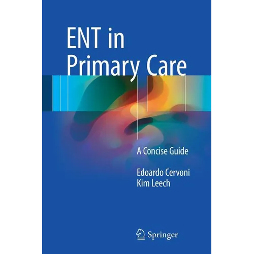 Ent in Primary Care: A Concise Guide - Paperback