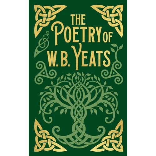 The Poetry of W. B. Yeats: Gilded Pocket Edition - Hardcover