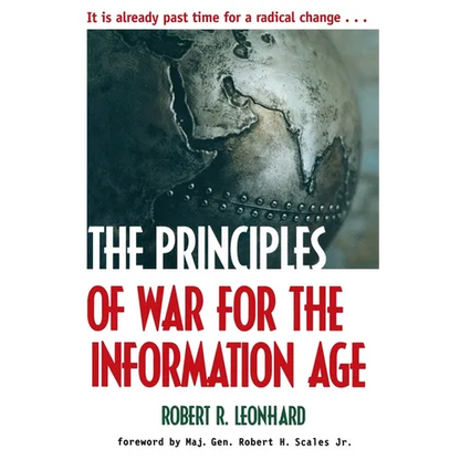 The Principles of War for the Information Age - Paperback